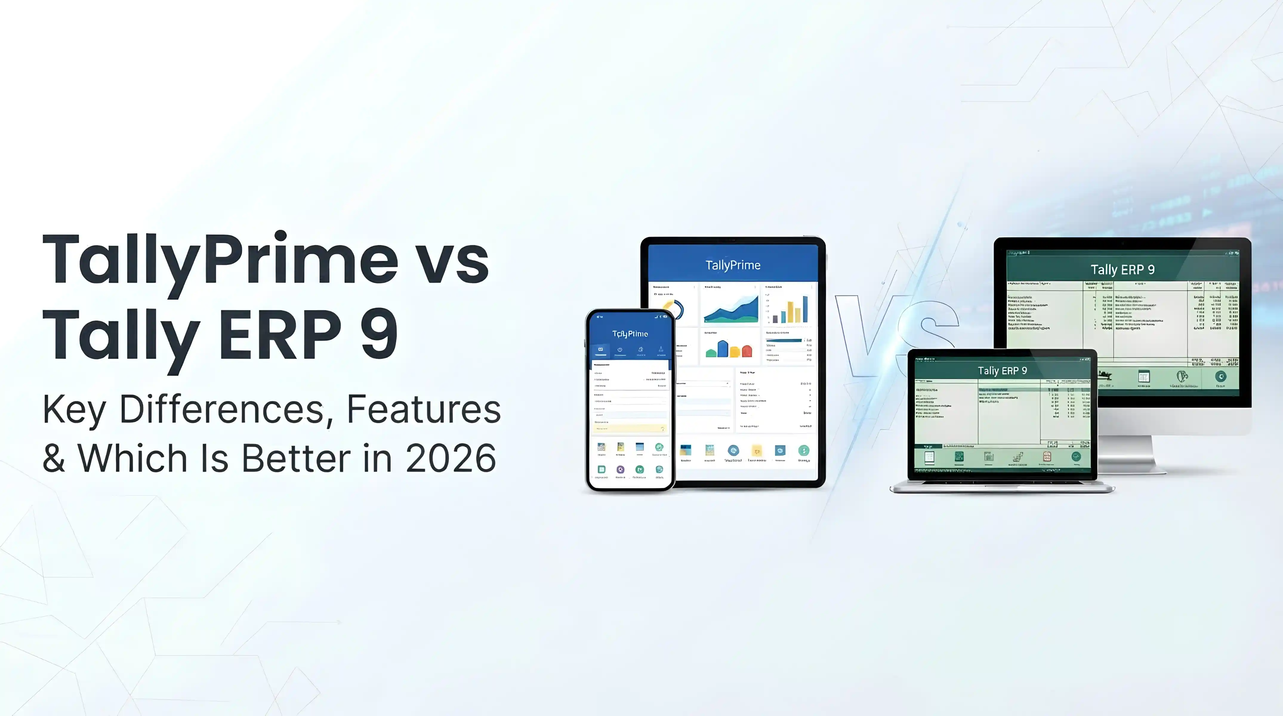 Tally prime vs tally erp9